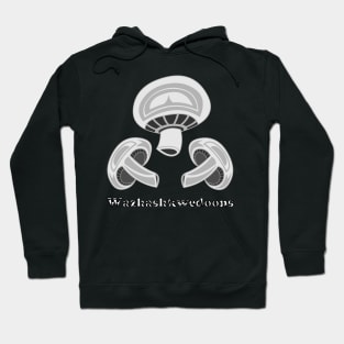 Mushroom (Wazhashkwedoons) Hoodie